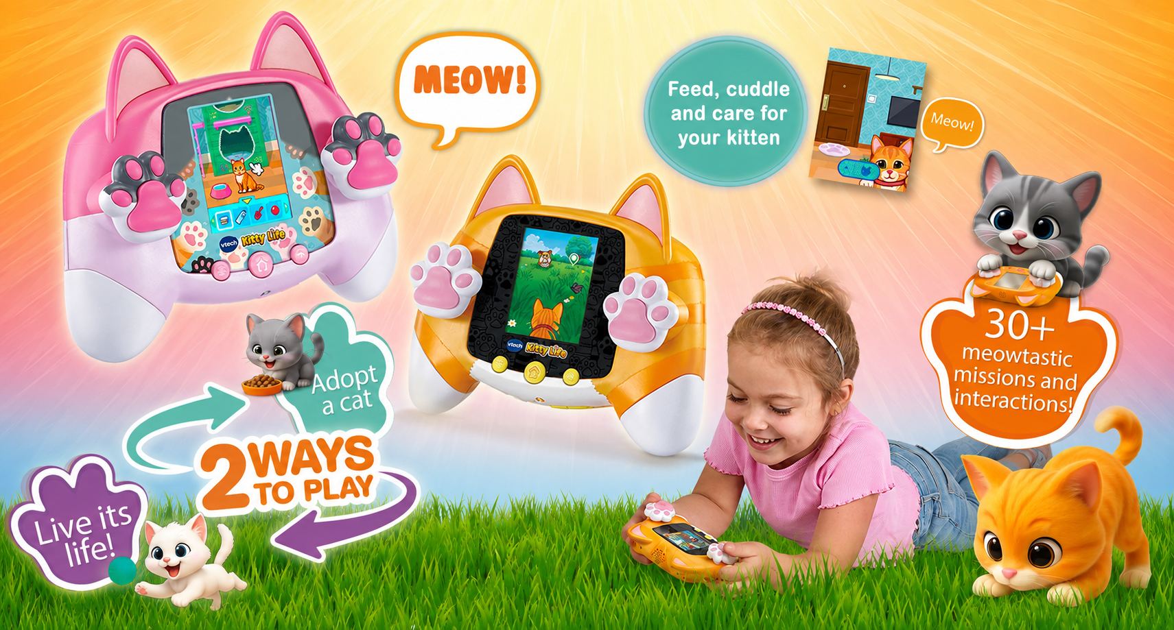 Kitty Life Gaming Console features. Meow! Feed, cuddle and care for your kitten. 2 Ways to Play! Live its life. Adopt a cat. 30+ meowtastic missions and interactions!
